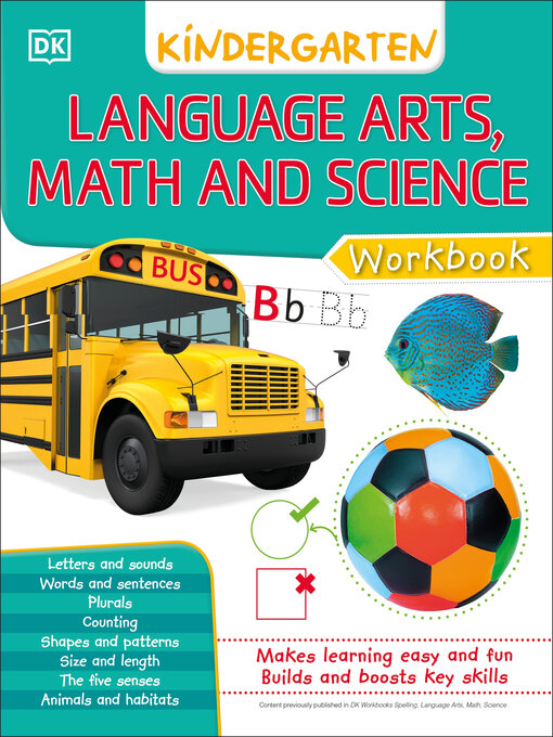 Title details for Language Arts, Math, and Science: Kindergarten by DK - Wait list